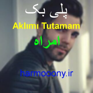 پلی بک aklimim tutamam emrah