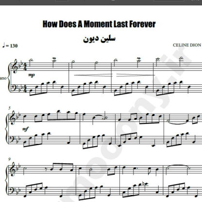 نت پیانو How Does A Moment Last Forever سلن دیون