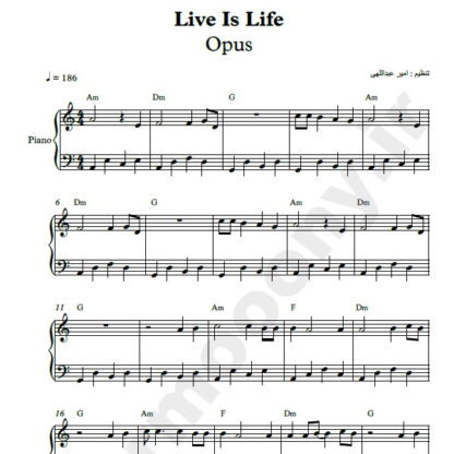 نت پیانو live is life از گروه اپوس