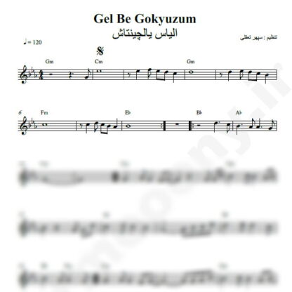 نت کیبورد Gel Be Gokyuzum الیاس یالچینتاش