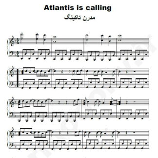 نت پیانو Atlantis Is Calling مدرن تاکینگ