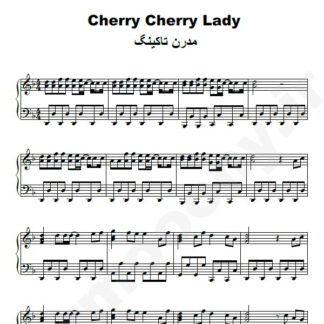 نت پیانو Cheri Cheri Lady مدرن تاکینگ