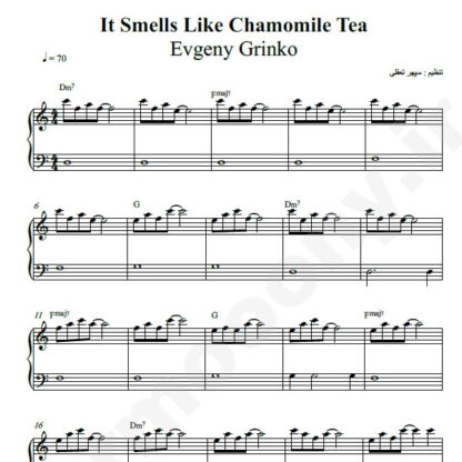 نت پیانو Evgeny Grinko It Smells Like Chamomile Tea